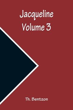 portada Jacqueline - Volume 3 (en Inglés)
