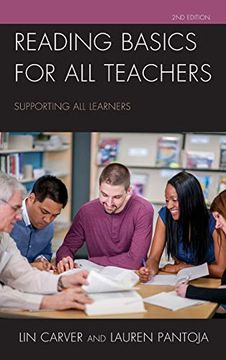 portada Reading Basics for all Teachers: Supporting all Learners (en Inglés)