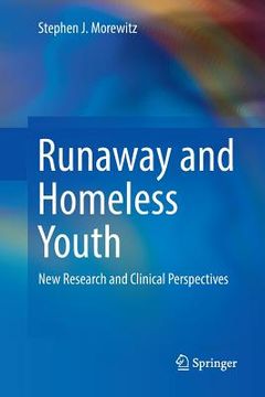 portada Runaway and Homeless Youth: New Research and Clinical Perspectives (en Inglés)