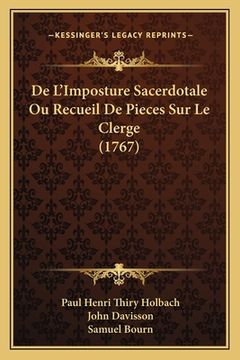 portada De L'Imposture Sacerdotale Ou Recueil De Pieces Sur Le Clerge (1767) (en Francés)