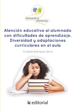 portada Atención Educativa al Alumnado con Dificultades de Aprendizaje. Diversidad y Adaptaciones Curriculares en el Aula (in Spanish)