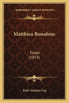 portada Matthieu Bonafous: Eloge (1854) (en Francés)