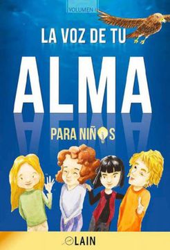 portada La voz de tu Alma Para Niños (in Spanish)