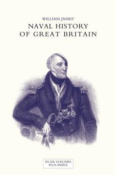 portada NAVAL HISTORY OF GREAT BRITAIN FROM THE DECLARATION OF WAR BY FRANCE IN 1793 TO THE ACCESSION OF GEORGE IV Volume Five