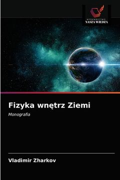 portada Fizyka wnętrz Ziemi (en Polaco)