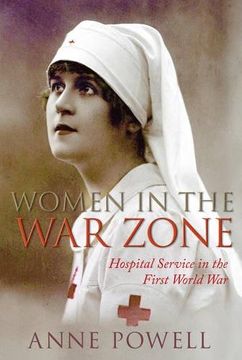 portada Women in the War Zone: Hospital Service in the First World War