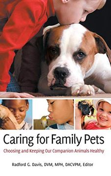 portada Caring for Family Pets: Choosing and Keeping our Companion Animals Healthy (en Inglés)