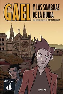 portada Gael y las Sombras de la Huida: Spanische Lektüre für das 2. , 3. Und 4. Lernjahr. Comic