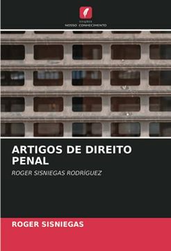 portada Artigos de Direito Penal: Roger Sisniegas Rodríguez (en Portugués)