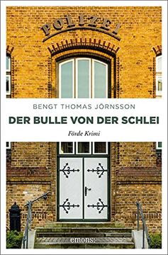 portada Der Bulle von der Schlei (Förde) (en Alemán)