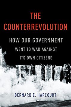 portada The Counterrevolution: How our Government Went to war Against its own Citizens (in English)