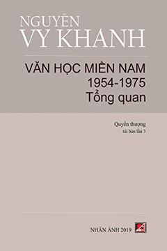 portada Văn Học Miền Nam 1954-1975 (Tập 1) (en Vietnamita)