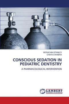 portada Conscious Sedation in Pediatric Dentistry (en Inglés)