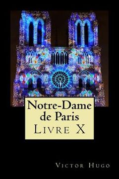portada Notre-Dame de Paris (Livre X) (in French)