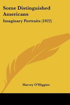 portada some distinguished americans: imaginary portraits (1922) (in English)