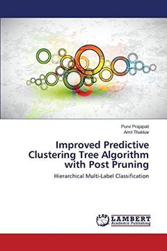 portada Improved Predictive Clustering Tree Algorithm with Post Pruning