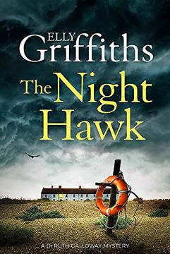 portada The Night Hawks: Dr Ruth Galloway Mysteries 13 (The dr Ruth Galloway Mysteries) (en Inglés)