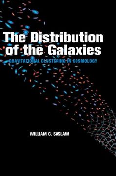 portada The Distribution of the Galaxies: Gravitational Clustering in Cosmology (in English)