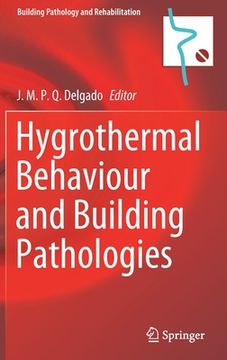 portada Hygrothermal Behaviour and Building Pathologies (in English)