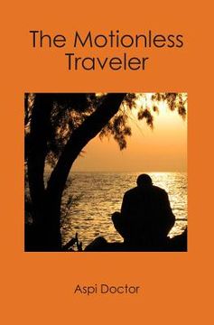 portada The Motionless Traveler (in English)