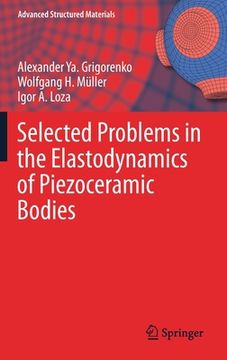 portada Selected Problems in the Elastodynamics of Piezoceramic Bodies (en Inglés)