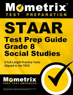 portada Staar Test Prep Guide Grade 8 Social Studies: 3 Full-Length Practice Tests [Aligned to the Teks]
