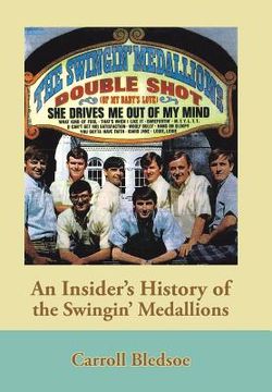 portada An Insider's History of the Swingin' Medallions (en Inglés)