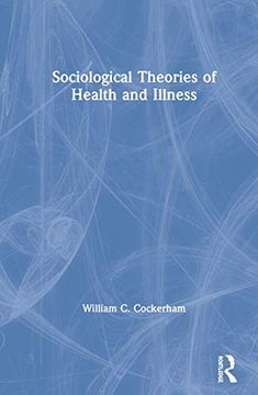 portada Sociological Theories of Health and Illness 