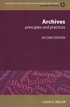 portada Archives, Second Revised Edition: Principles and Practices (Principles and Practice in Records Management and Archives)