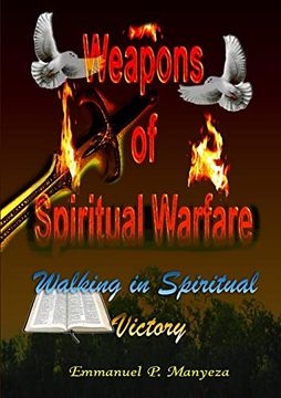 portada Weapons of Spiritual Warfare: Walking in Spiritual Victory (en Inglés)