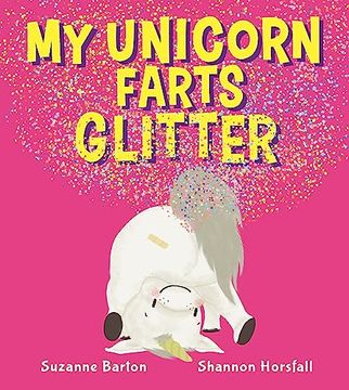 portada My Unicorn Farts Glitter (in English)