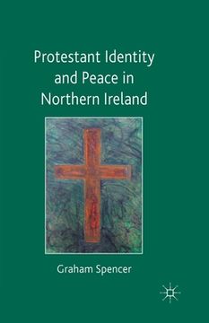 portada Protestant Identity and Peace in Northern Ireland (en Inglés)
