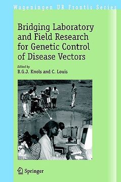 portada bridging laboratory and field research for genetic control of disease vectors (en Inglés)