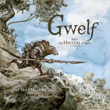 portada Gwelf: Into the Hinterlands (in English)