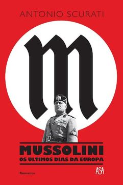 portada Mussolini - os Últimos Dias da Europa