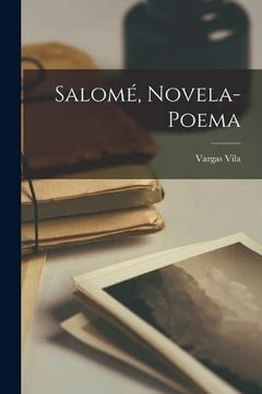 portada Salomé, Novela-Poema (in Spanish)