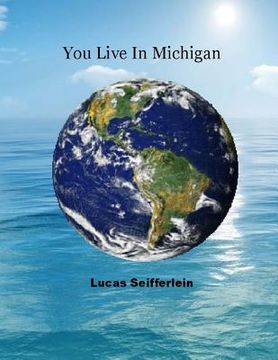 portada You Live In Michigan (en Inglés)