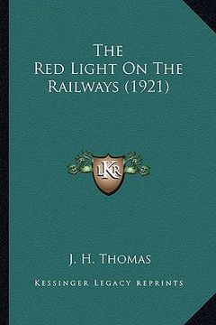 portada the red light on the railways (1921) (en Inglés)