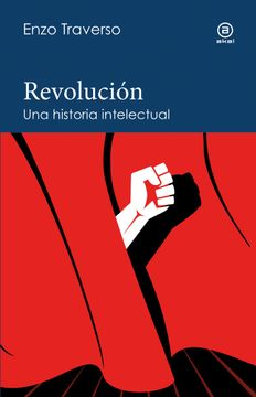 portada Revolución. Una historia intelectual