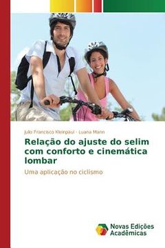 portada Relação do ajuste do selim com conforto e cinemática lombar (en Portugués)