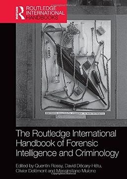 portada The Routledge International Handbook of Forensic Intelligence and Criminology (en Inglés)