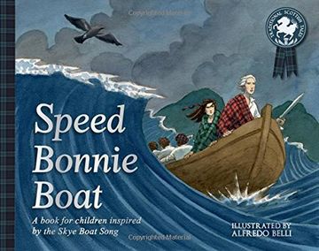 portada Speed Bonnie Boat: A Tale from Scottish History Inspired by the Skye Boat Song