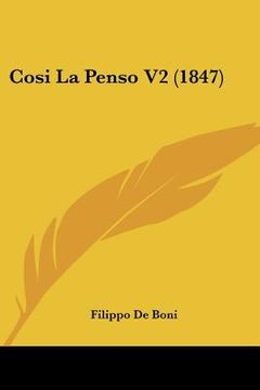portada Cosi La Penso V2 (1847) (en Italiano)