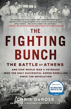 portada Fighting Bunch: The Battle of Athens and how World war ii Veterans won the Only Successful Armed Rebellion Since the Revolution (en Inglés)