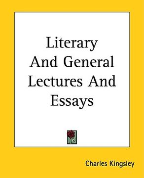 portada literary and general lectures and essays (en Inglés)