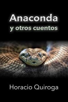 portada Anaconda y otros cuentos