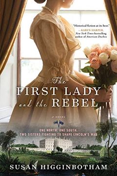 portada The First Lady and the Rebel: A Novel (en Inglés)
