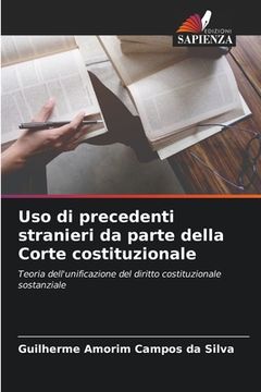 portada Uso di precedenti stranieri da parte della Corte costituzionale (en Italiano)