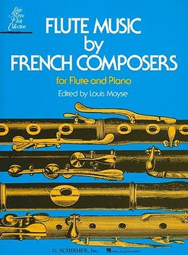 Flute Music by French Composers for Flute and Piano (en Inglés)