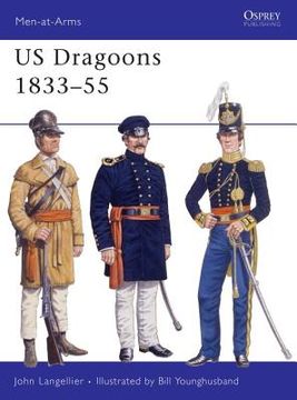 portada Us Dragoons 1833-55 (en Inglés)